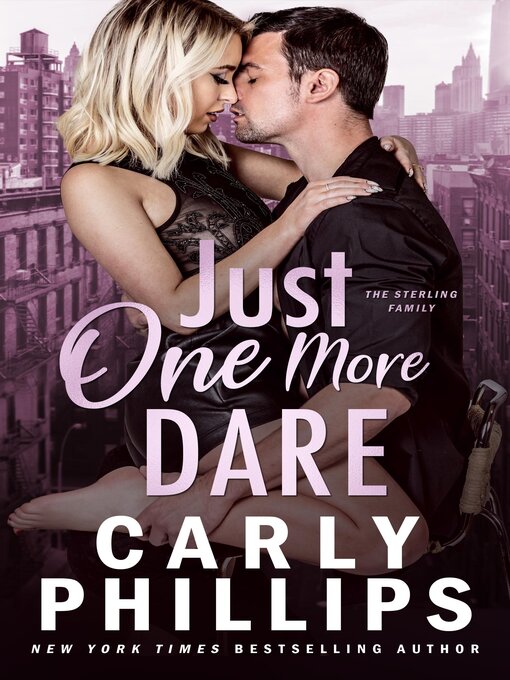 Title details for Just One More Dare by Carly Phillips - Wait list